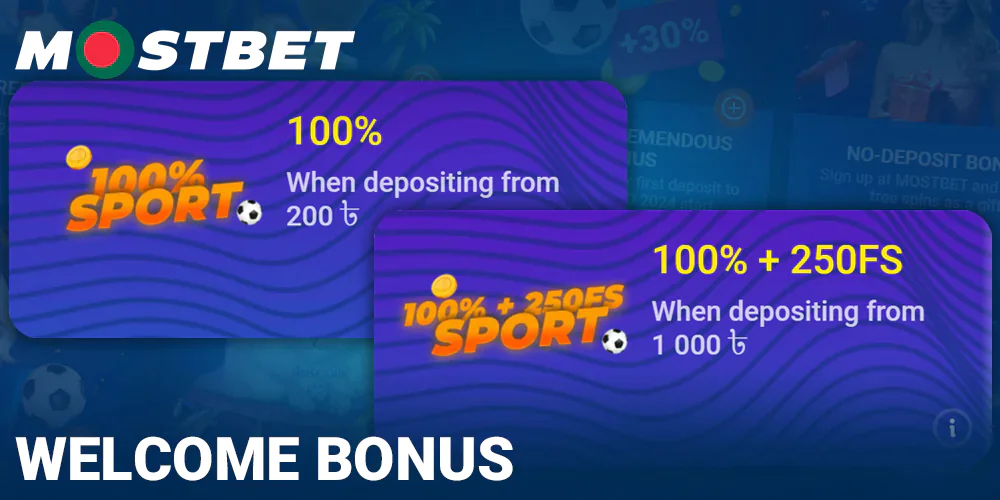 Welcome Bonus at Mostbet Bangladesh